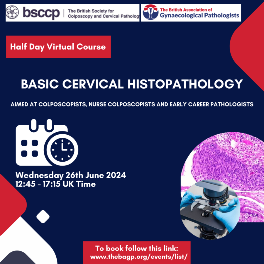 BSCCP/BAGP Basic Cervical Histopathology Course